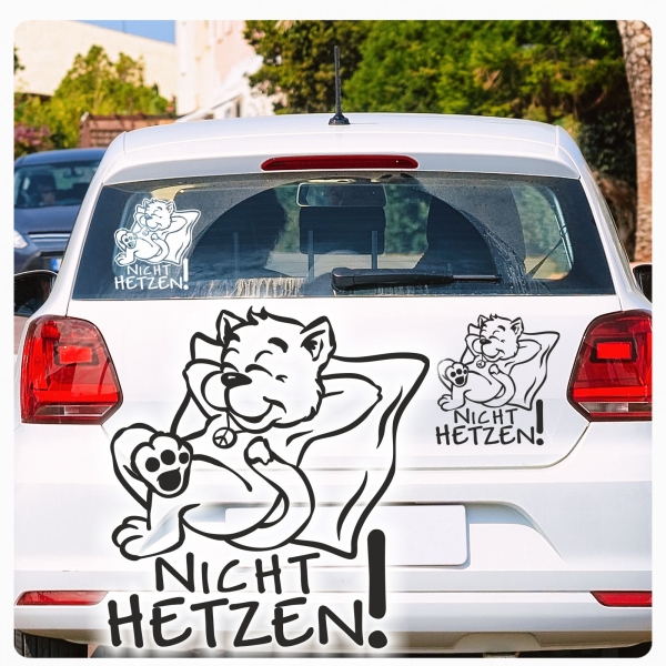 Autoaufkleber Nicht Hetzen! Katze Peace Cool Sticker Auto Aufkleber Hetz A3062