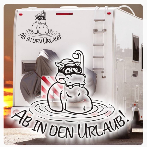 Ab in den Urlaub Nilpferd Wohnmobil Aufkleber Sticker Caravan Camping WoMo245