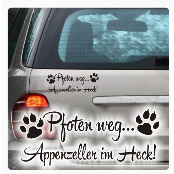 Pfoten weg... Appenzeller im Heck Auto Aufkleber Autoaufkleber Pfoten A939