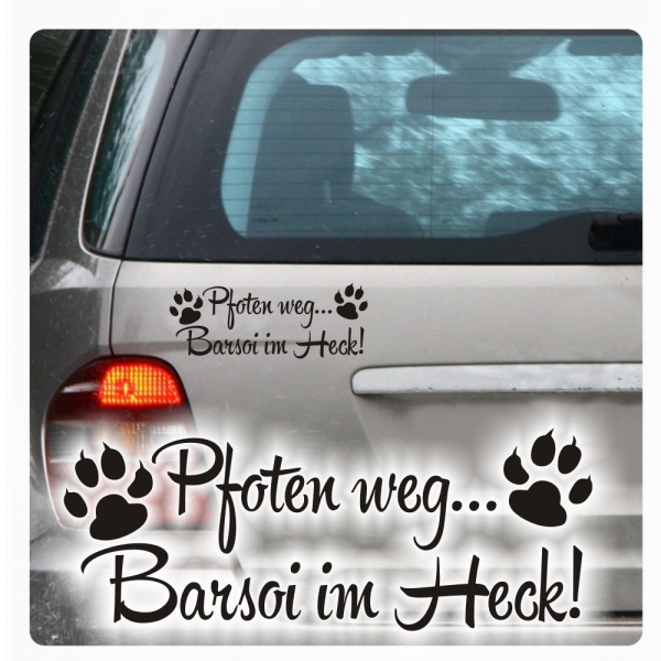 Pfoten weg... Barsoi im Heck Auto Aufkleber Autoaufkleber Pfoten A941