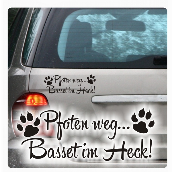 Pfoten weg... Basset im Heck Auto Aufkleber Autoaufkleber Pfoten A942