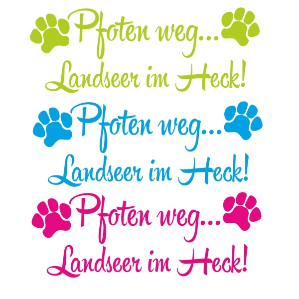 Pfoten weg Landseer im Heck Auto Aufkleber Autoaufkleber A4004