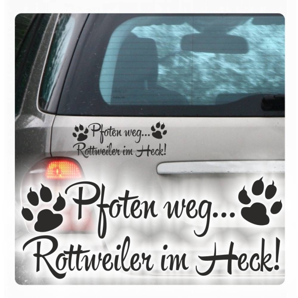 Pfoten weg... Rottweiler Rotti im Heck Auto Aufkleber Sticker Pfote A4077