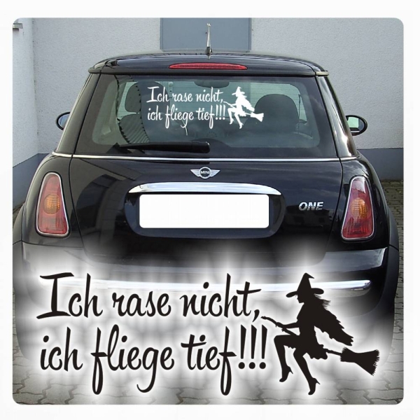 Ich rase nicht, ich fliege tief Autoaufkleber Hexen Sticker A1058