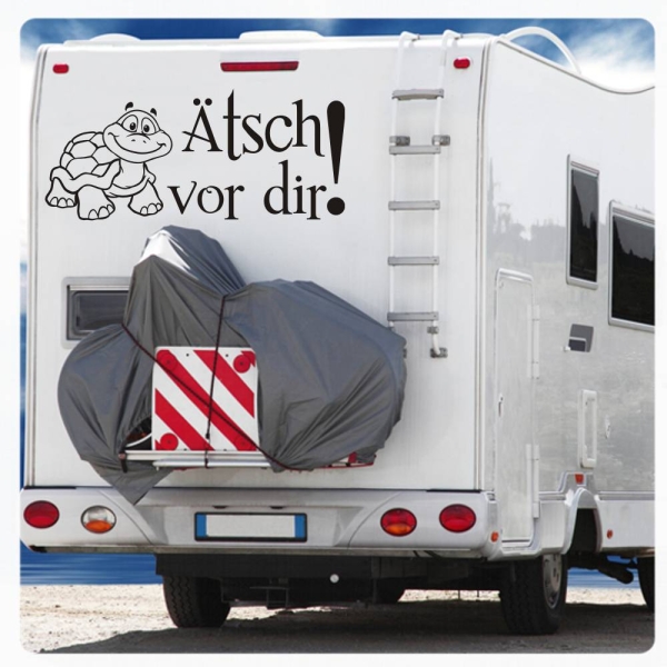 Ätsch vor dir! Wohnmobil Aufkleber Wohnwagen Caravan Turtle Schildkröte Sticker WoMo009