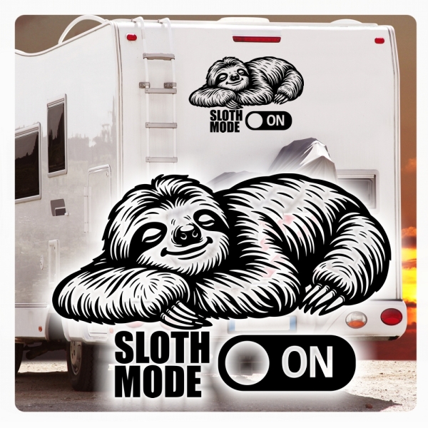 Sloth Mode on - Entspannungsmodus Faultier Wohnmobil Caravan Wohnwagen WoMo503