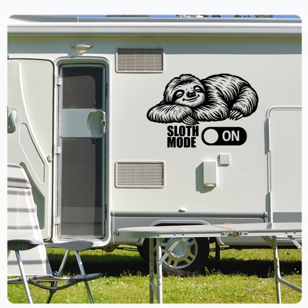 Sloth Mode on - Entspannungsmodus Faultier Wohnmobil Caravan Wohnwagen WoMo503