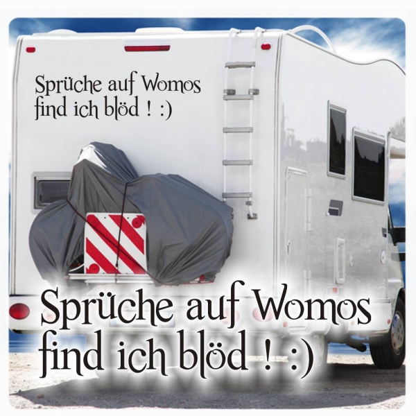 Wohnmobil Aufkleber Sprüche auf Womos... WoMo Caravan Aufkleber Sticker WoMo135