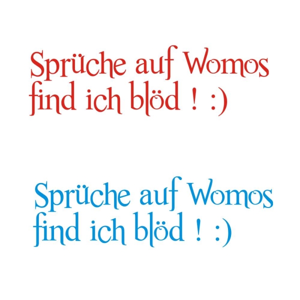Wohnmobil Aufkleber Sprüche auf Womos... WoMo Caravan Aufkleber Sticker WoMo135