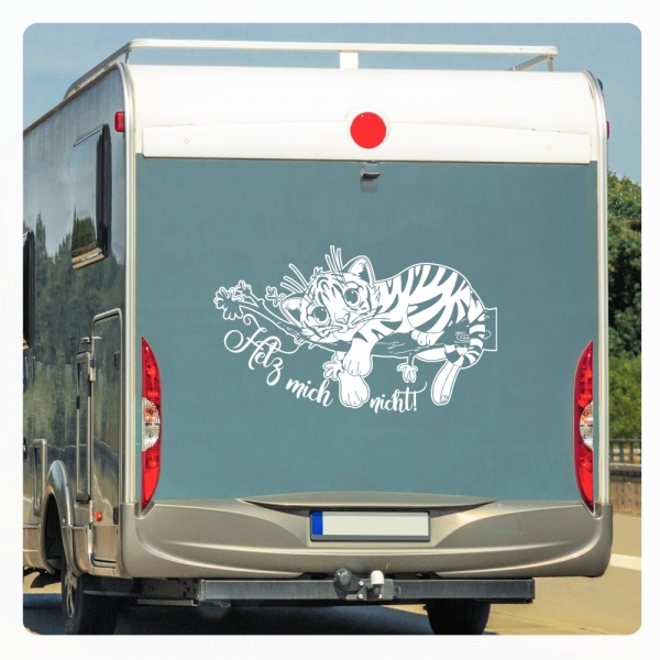 Wohnmobil Aufkleber Hetz mich nicht Tiger Tigerbaby WoMo116