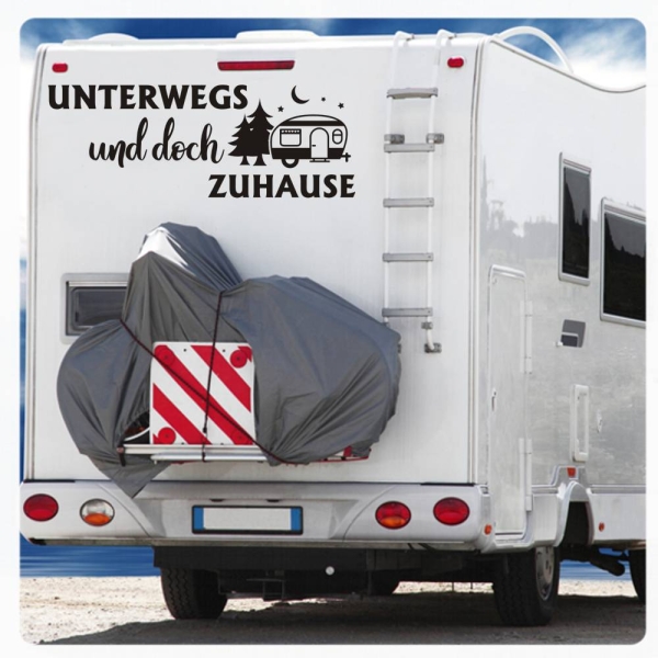 Unterwegs und doch Zuhause Wohnmobil Aufkleber Sticker Caravan Wohnwagen WoMo327