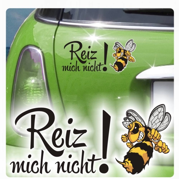 Reiz mich nicht! Autoaufkleber Biene Wespe Hornisse Sticker Aufkleber Auto DA803