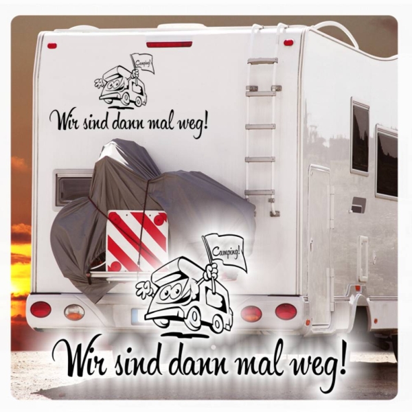 Wir sind dann mal weg! Wohnmobil Camping Sticker Aufkleber Autoaufkleber lustig  WoMo074