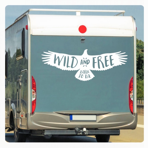 Wohnmobil Aufkleber Adler Eagle Wild and Free Wohnwagen Caravan WoMo465