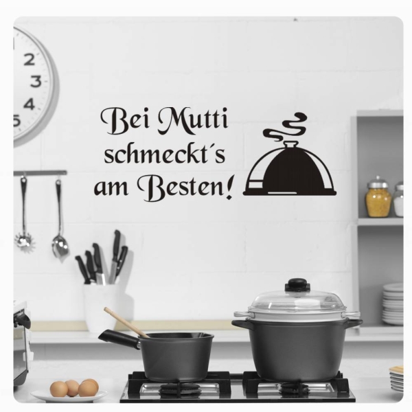 Wandtattoo Bei Mutti schmeckts am Besten! Küche W639