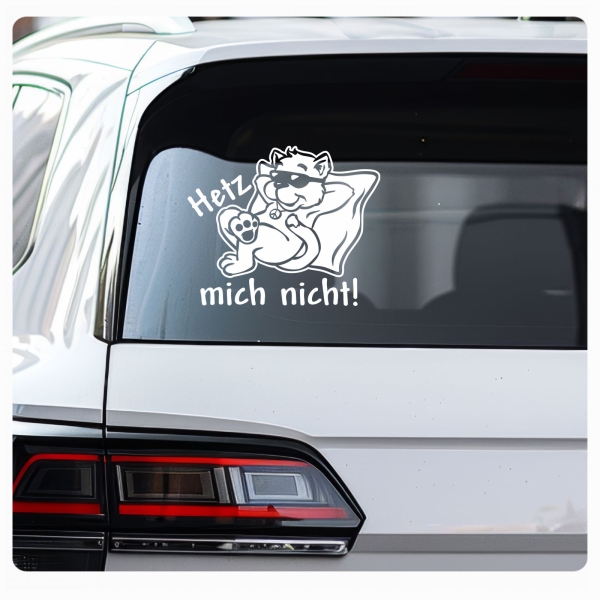 Hetz nicht! Autoaufkleber Katze Chillkatze Peace Sticker Aufkleber A712