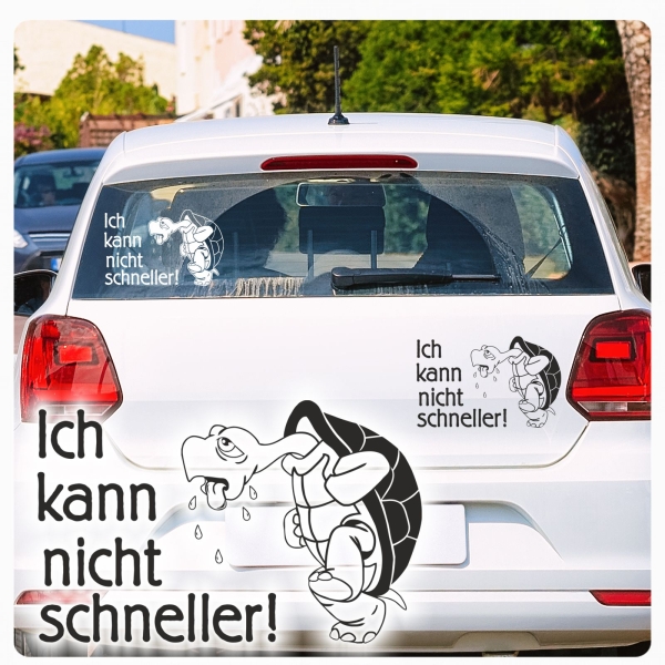 Auto Aufkleber Ich kann nicht schneller Schildkröte Turtle Autoaufkleber clickstick A579