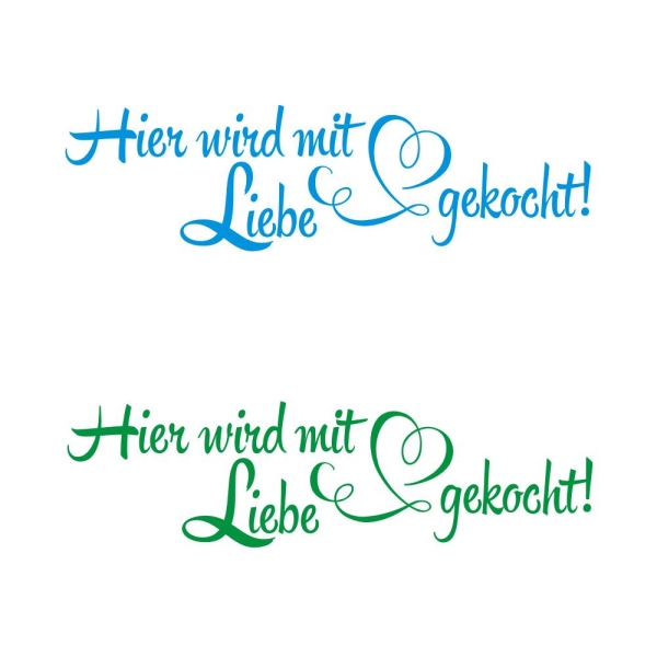 Wandtattoo Hier wird mit Liebe gekocht! Küche Wandaufkleber W1341